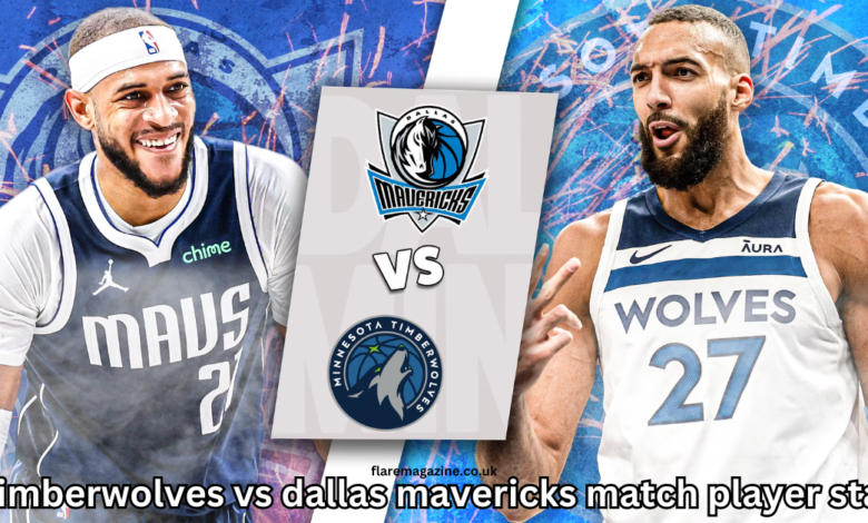 Dallas Mavericks vs Timberwolves Match Player Stats